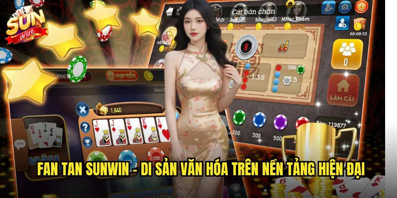 Fan Tan sunwin - Trò chơi dân gian Trung Hoa với phần thưởng hấp dẫn 2 Fan Tan sunwin - Di sản văn hóa trên nền tảng hiện đại
