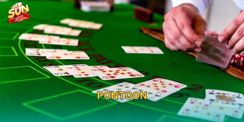 Pontoon Sunwin – Phiên Bản Blackjack Kiểu Anh Với Luật Chơi Thú Vị Riêng 1 Pontoon Sunwin – Phiên Bản Blackjack Kiểu Anh Với Luật Chơi Thú Vị Riêng