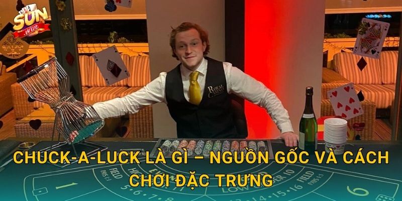 Chuck-a-Luck Sunwin – Trò Xúc Xắc Lồng Chim Huyền Thoại Nay Đã Có Mặt Tại Sunwin 2 Chuck-a-Luck Là Gì – Nguồn Gốc Và Cách Chơi Đặc Trưng